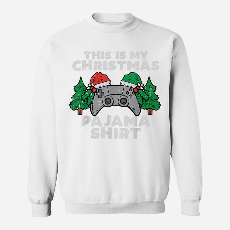 This Is My Christmas Pajama Shirt Video Games Boys Men Xmas Sweatshirt