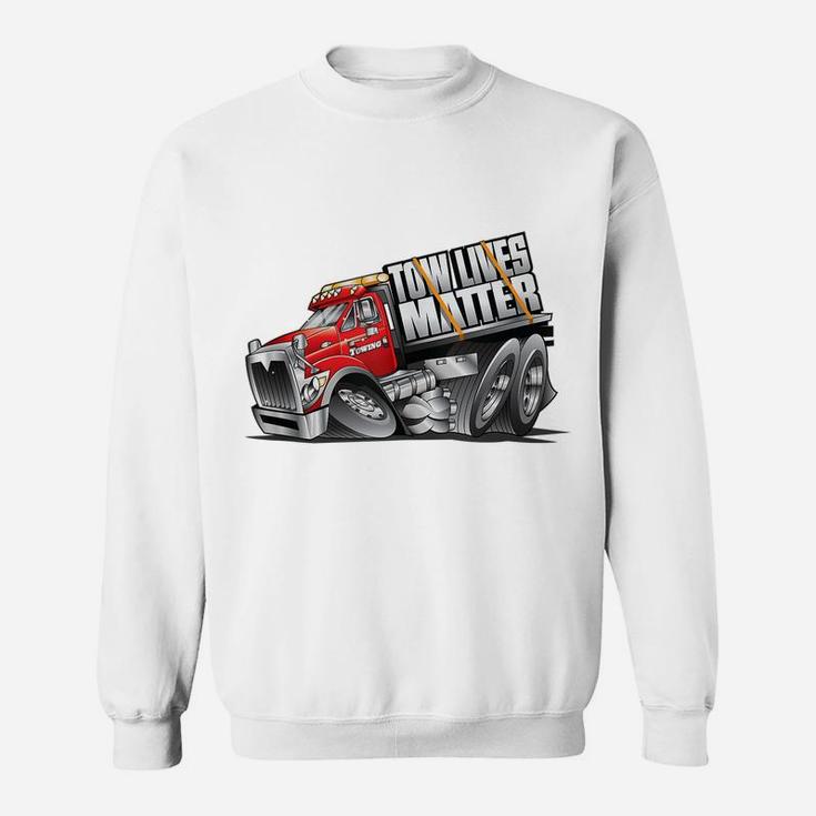 Tow Lives Matter Tow Truck Rollback Driver Sweatshirt