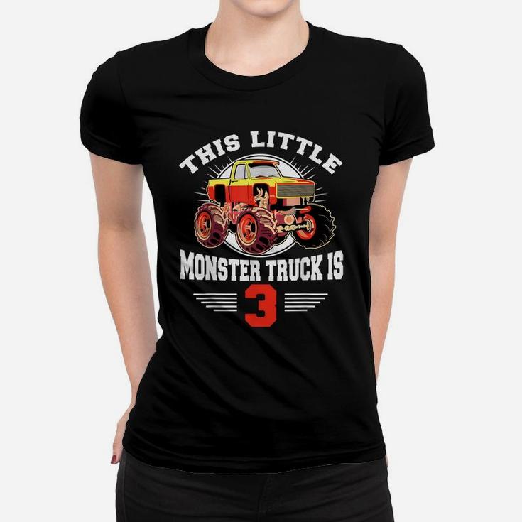 3Rd Birthday  Little Monster Truck Is 3 Bday Gift Tee Women T-shirt