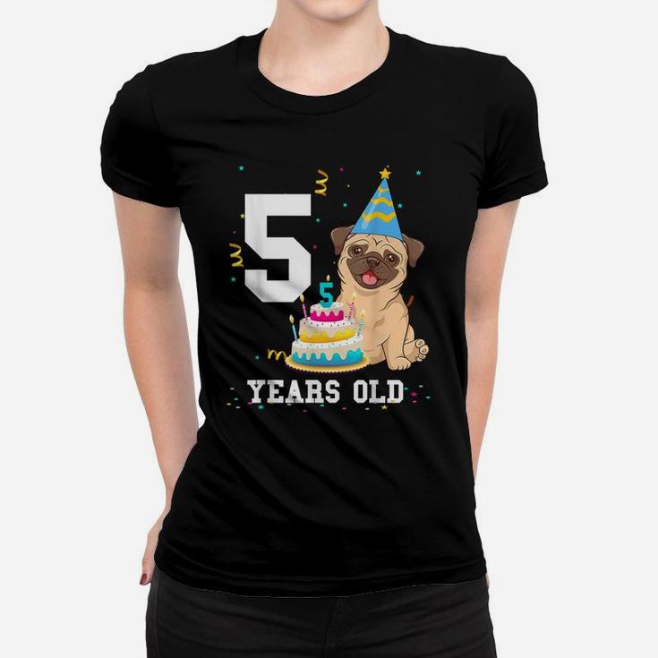 5 Years Old Birthday Pug Dog Lover Party Kids Boys Girls Women T-shirt