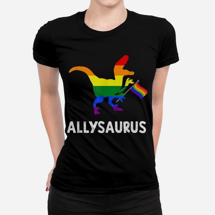 Allysaurus Trans Ally T Rex Dinosaur Gay Pride Parade Lgbt Women T-shirt