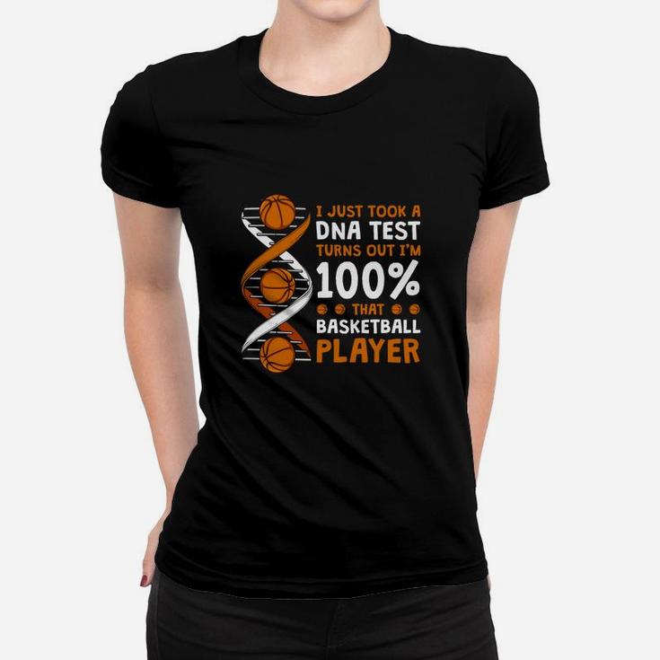 Basketball It's In My Dna Funny Player Coach Team Sport Funny Gift Women T-shirt