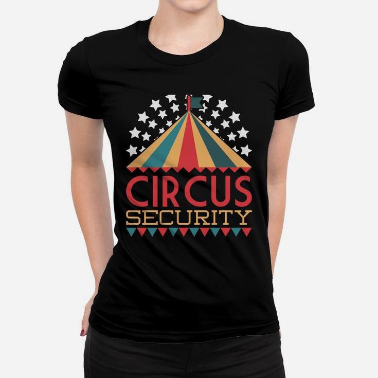 Carnival Costume Circus Security Event Staff Circus Women T-shirt
