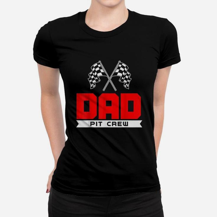 Dad Pit Crew Funny Birthday Racing Car Race Daddy Men Women T-shirt