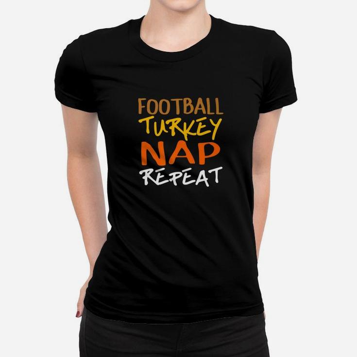 Football Turkey Nap Repeat Funny Thanksgiving Holiday Women T-shirt
