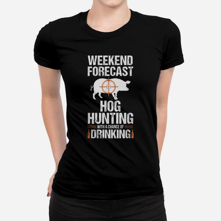Hog Hunting Funny Weekend Beer Boar Hunter Pig Gift Women T-shirt