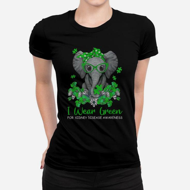 I Wear Green For Kidney Disease Awareness Elephant Survivors Women T-shirt