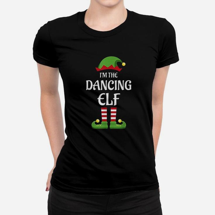 Im The Dancing Elf Matching Family Christmas Gift Dance Women T-shirt