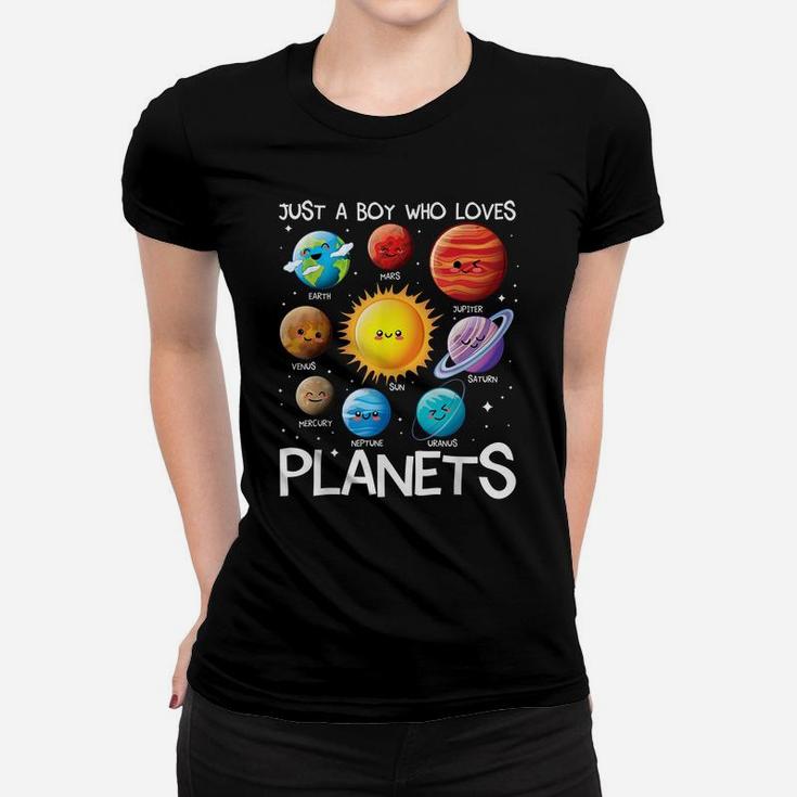 Just A Boy Who Loves Planets Solar System Space Science Women T-shirt