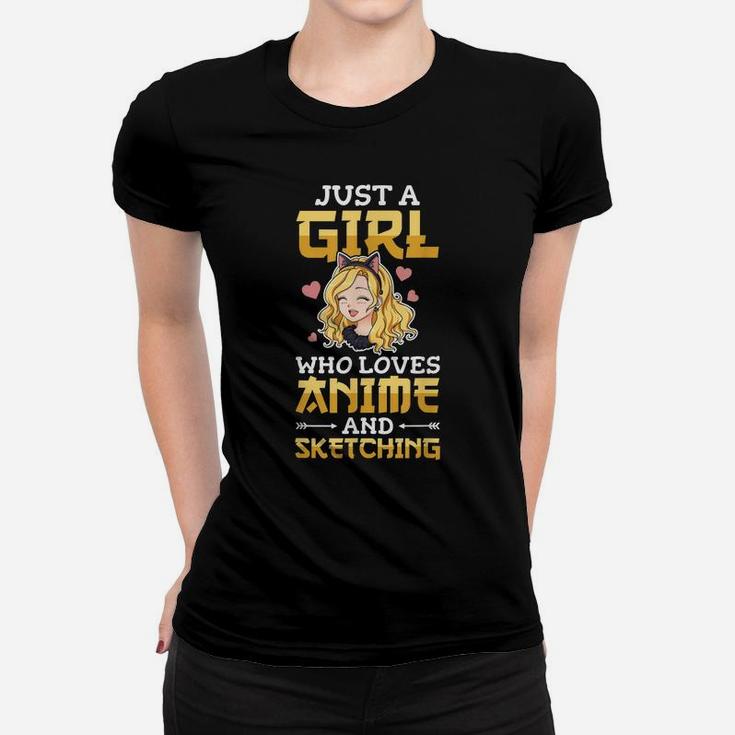 Just A Girl Who Loves Anime And Sketching Sketch Drawing Women T-shirt