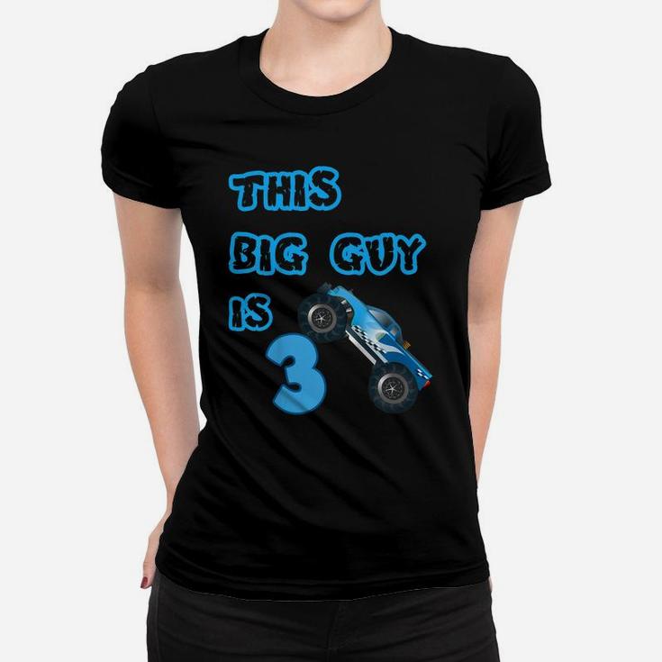Kids 3Rd Birthday Boy Monster Truck Shirt 3 Year Old Boys Party Women T-shirt