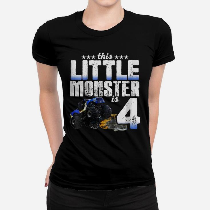 Kids 4 Years Old Little Monster Truck Shirt 4Th Birthday Gift Tee Women T-shirt