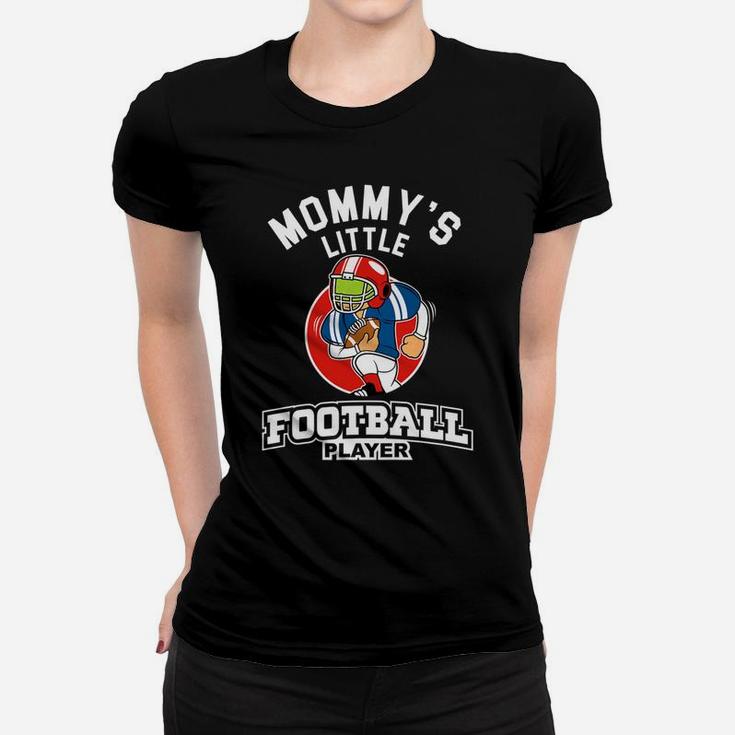 Kids Football Boys Mommys Little Football Player Women T-shirt