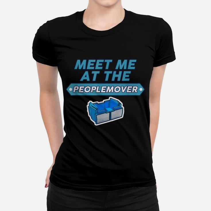 Meet Me At The Peoplemover Funny Women T-shirt