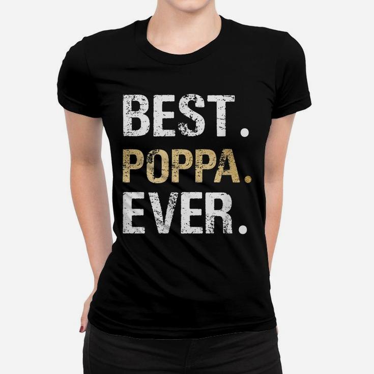 Mens Best Poppa Graphic Poppa Gift From Granddaughter Grandson Women T-shirt