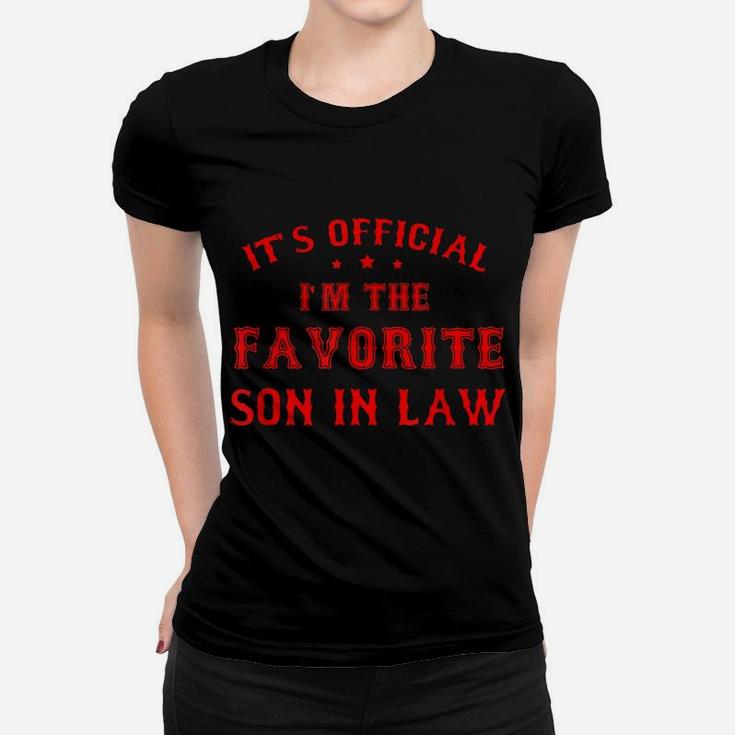 Mens Favorite Son In Law Funny Son-In-Law Birthday Christmas Gift Women T-shirt