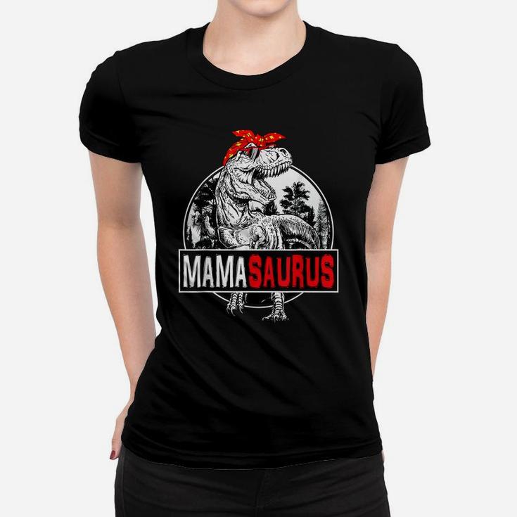 Mothers Day MamasaurusRex Dinosaur Funny Mama Saurus Women T-shirt