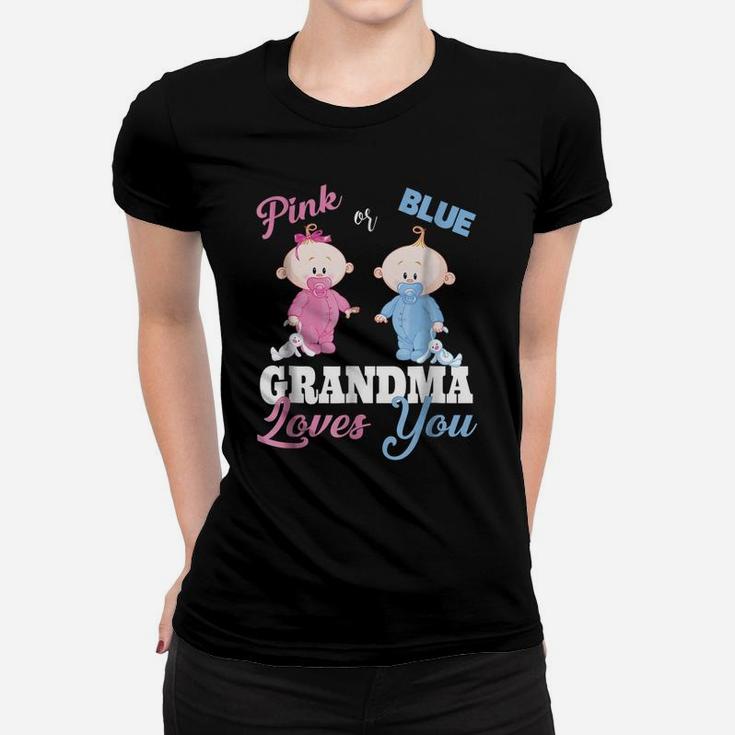 Pink Or Blue Grandma Loves You-Gender Reveal Shirts Women T-shirt