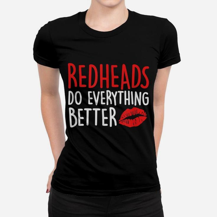 Redhead Gift I Ginger Red Hair Women T-shirt