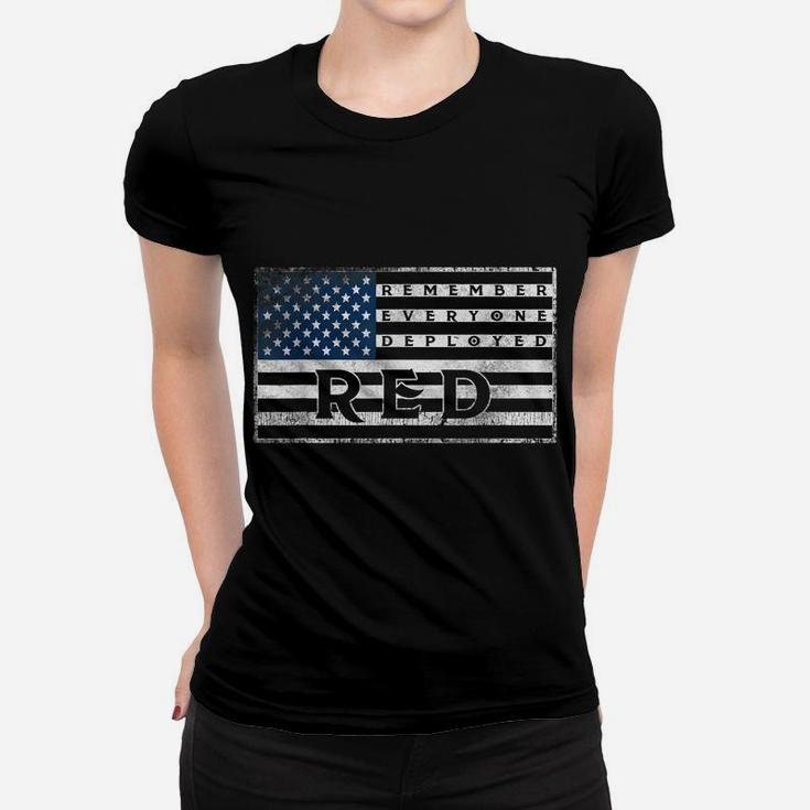 Remember Everyone Veteran Deployed Red Friday   Tee Women T-shirt