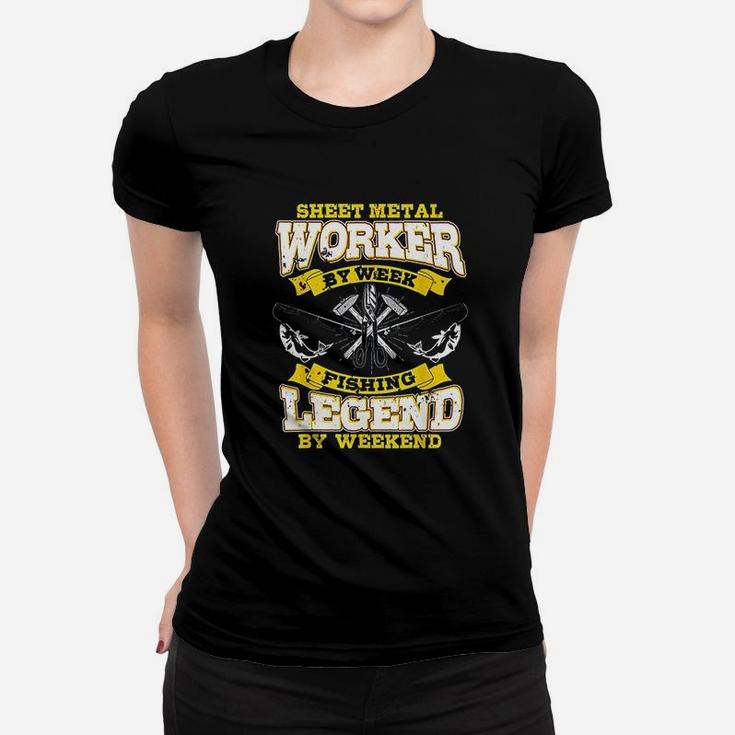 Sheet Metal Worker Gifts Funny Fishing Legend On Weekend Women T-shirt