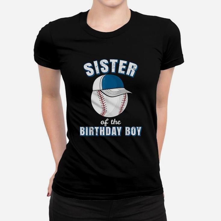 Sister Of The Birthday Boy Funny Baseball Player Girls Women T-shirt