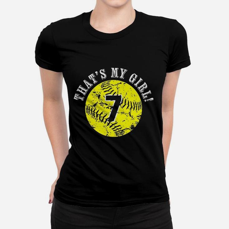 That Is My Girl Softball Player Mom Or Dad Gifts Women T-shirt