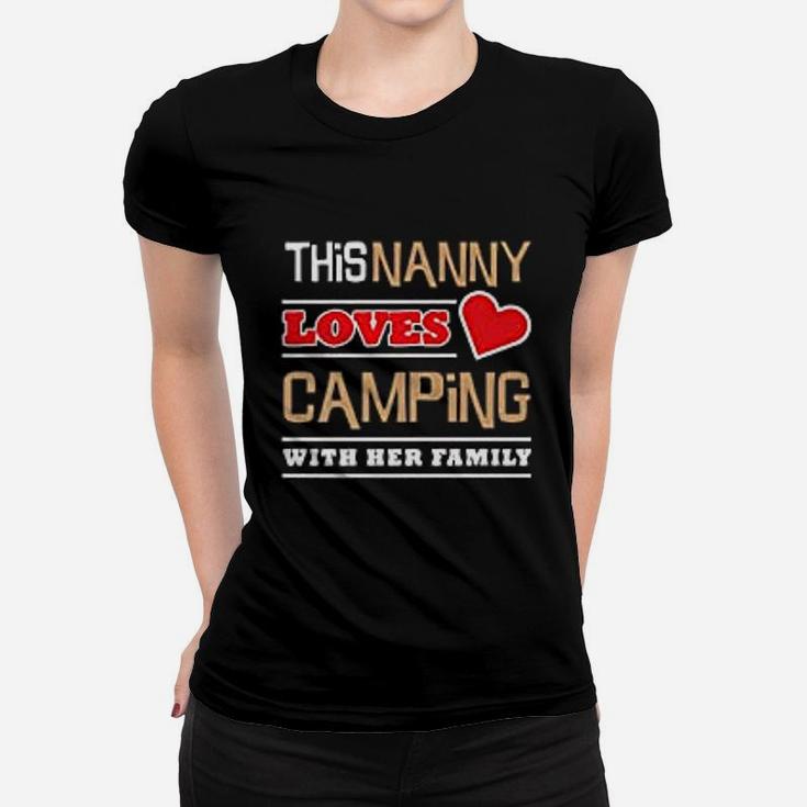 This Nanny Loves Camping With Her Family Grandma Camp Women T-shirt