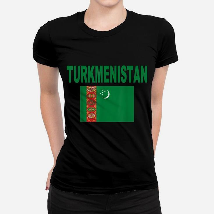Turkmenistan Flag Turkmenistan Baydagy Flags Gift Men Women Women T-shirt