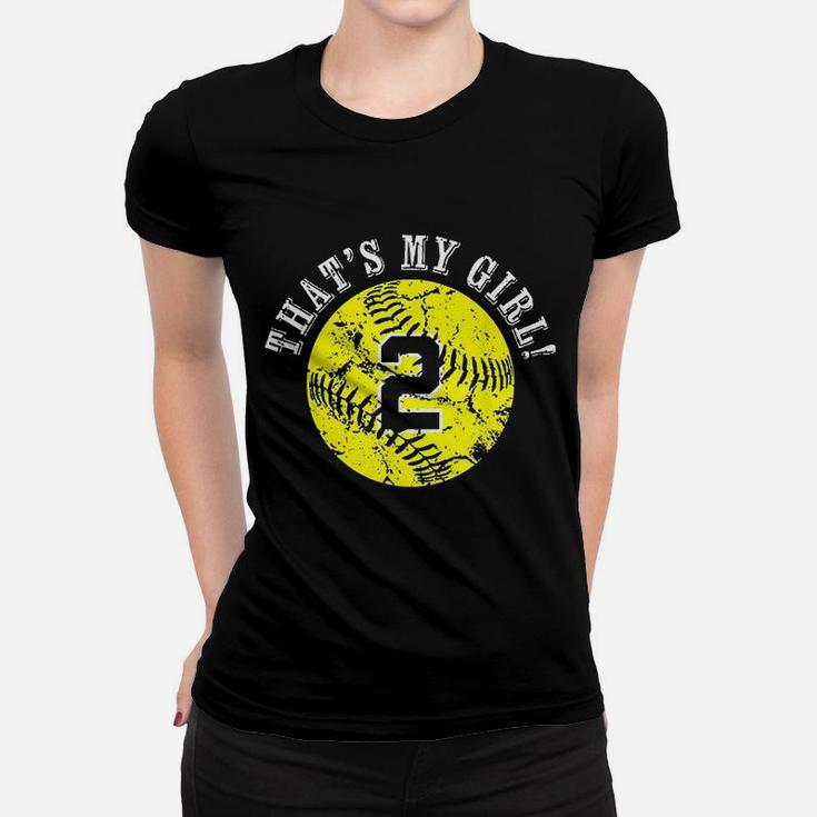 Unique Thats My Girl 2 Softball Player Mom Or Dad Gifts Women T-shirt