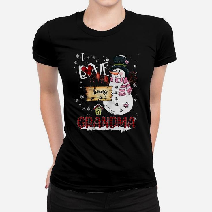 Womens I Love Being A Grandma Snowman Christmas Funny Xmas Women T-shirt