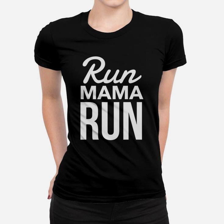 Womens Running Run Mama Run Mom Tee Graphic Saying Women T-shirt