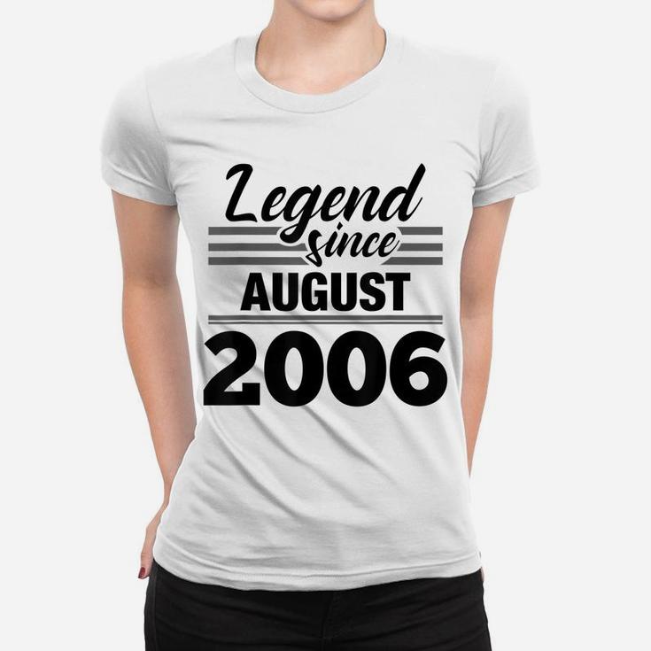 13Th Birthday Gift Legend Since August 2006 Women T-shirt