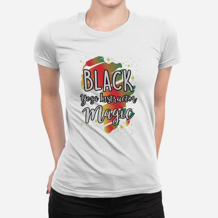 Black History Month Black Yoga Instructor Magic Proud African Job Title Women T-shirt