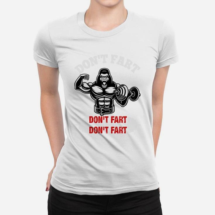 Funny Gymer Dont Fat Dont Fat Dont Fat Ladies Tee