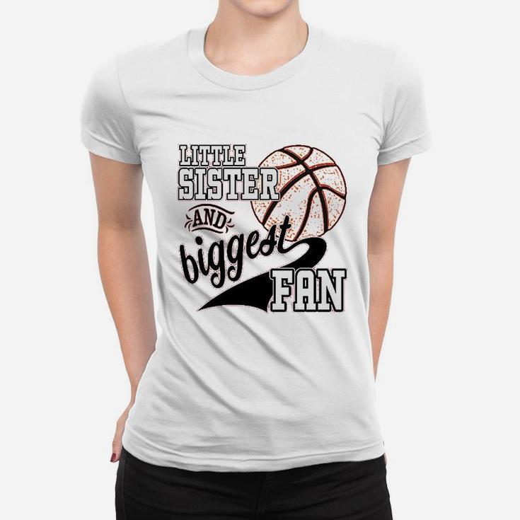 Little Sister And Biggest Fan Basketball Player Women T-shirt
