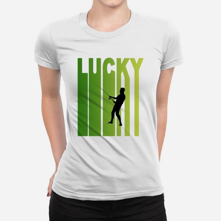 St Patricks Day Lucky Fishing Funny Sport Lovers Gift Women T-shirt
