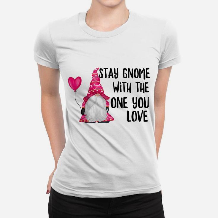 Womens Valentine's Day Stay Gnome With One You Love Be Safe Raglan Baseball Tee Women T-shirt