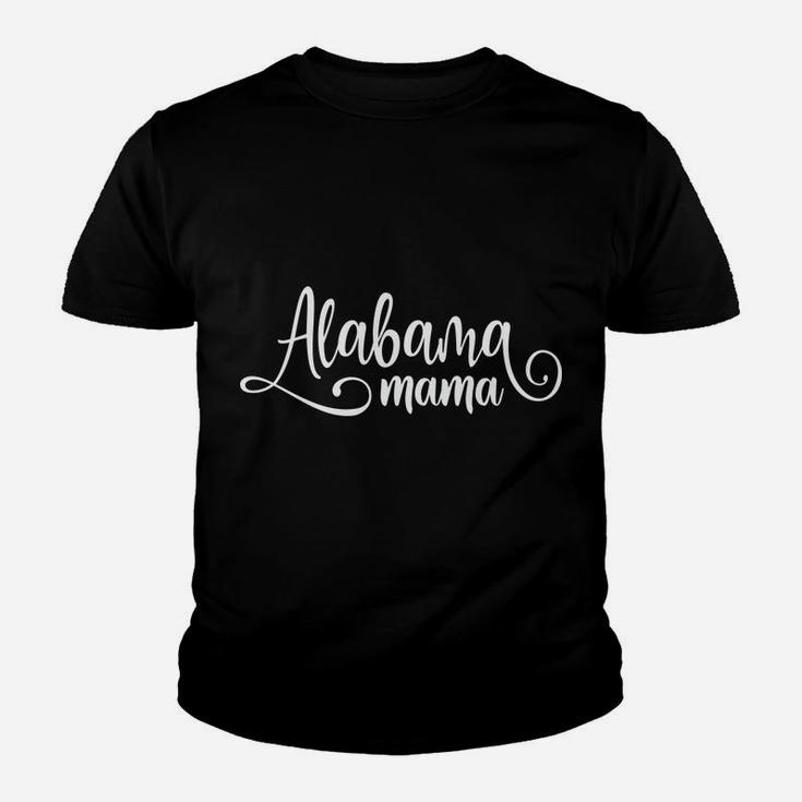 Alabama Mama Cute Fancy White Script Design Bama Mom Mother Sweatshirt Youth T-shirt