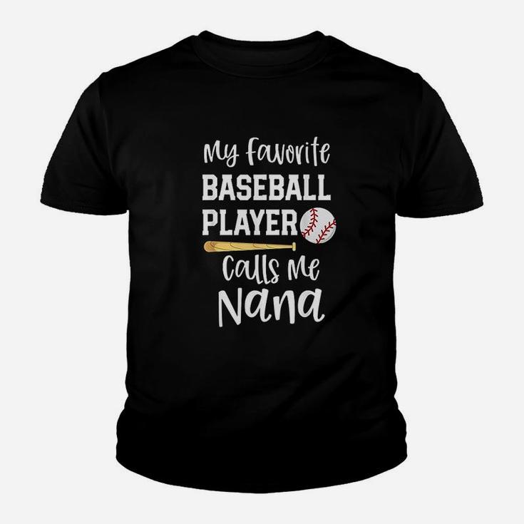 Baseball Grandma My Favorite Player Calls Me Nana Youth T-shirt
