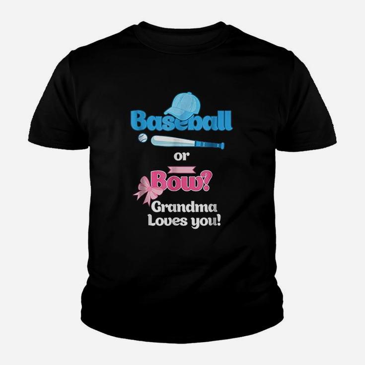 Baseball Or Bows Gender Reveal Grandma Loves You Youth T-shirt
