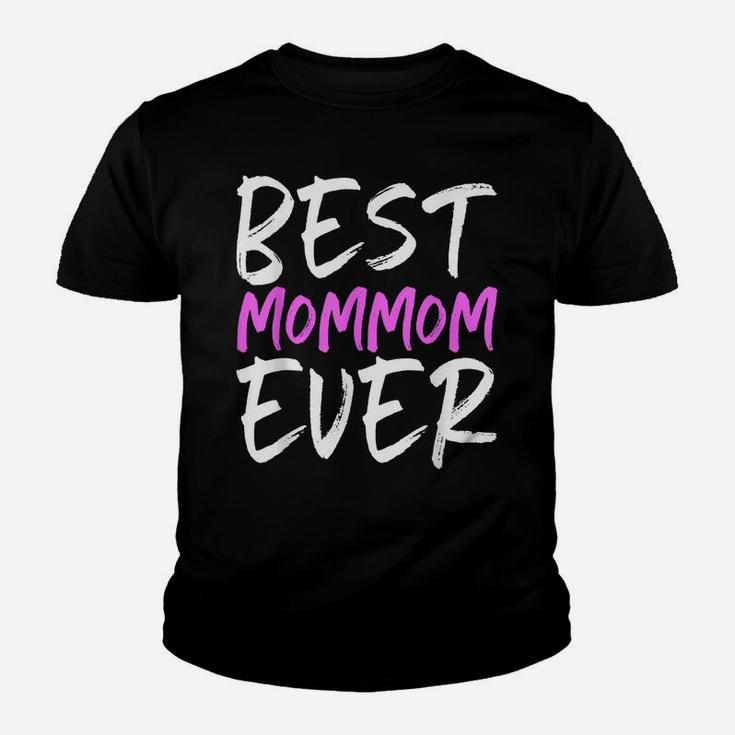 Best Mom-Mom Ever Funny Gift Mommom  Christmas Youth T-shirt
