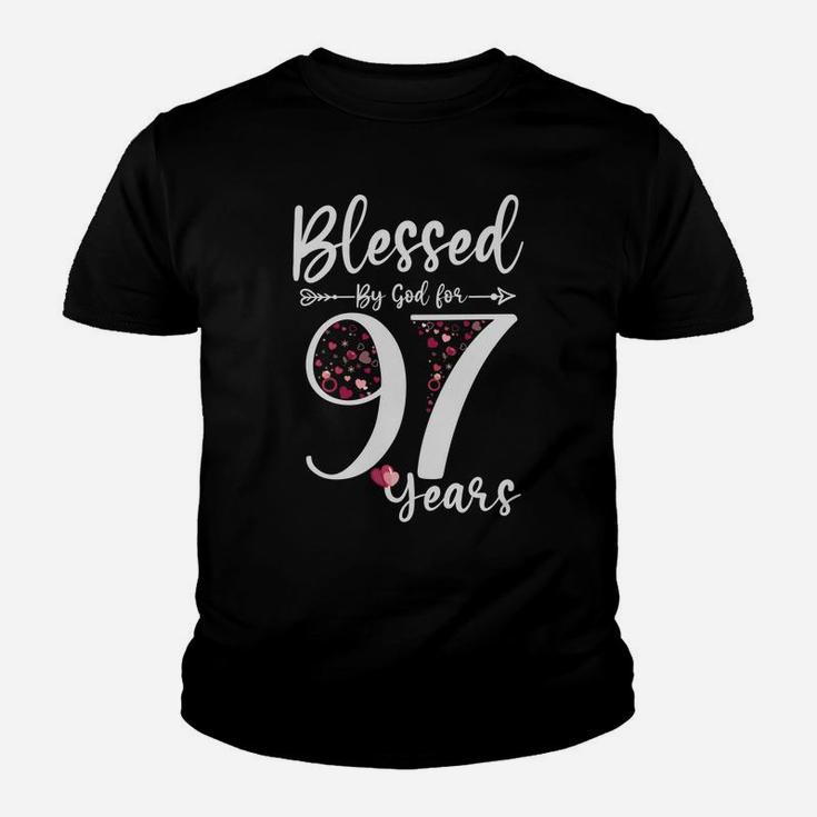 Blessed By God For 97 Years Old 97Th Birthday Gift For Women Sweatshirt Youth T-shirt