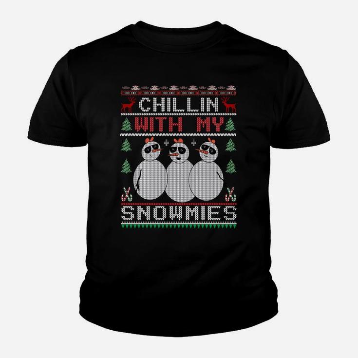 Chillin With My Snowmies Ugly Christmas Sweater Snowman Sweatshirt Youth T-shirt