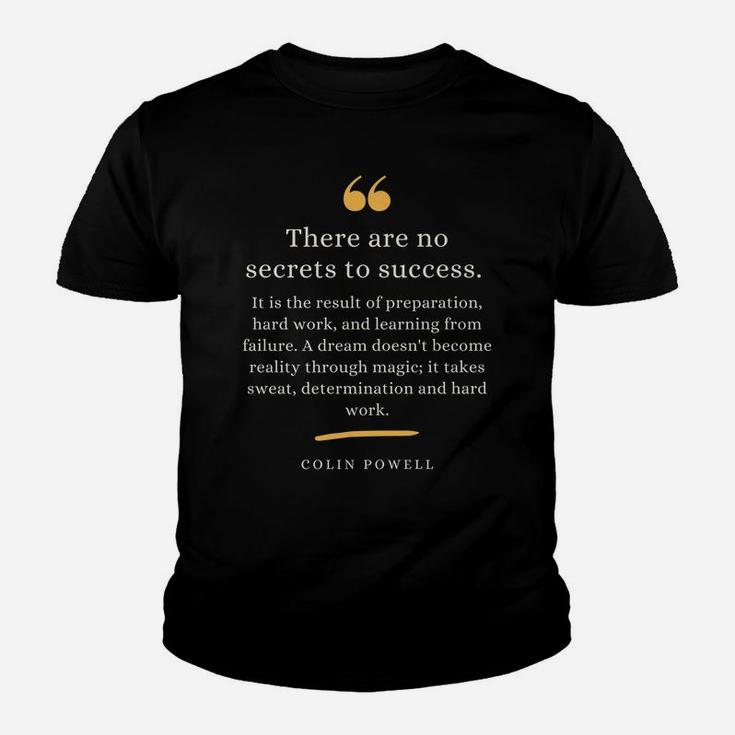 Colin Powell Leadership Quote Secrets To Success Youth T-shirt