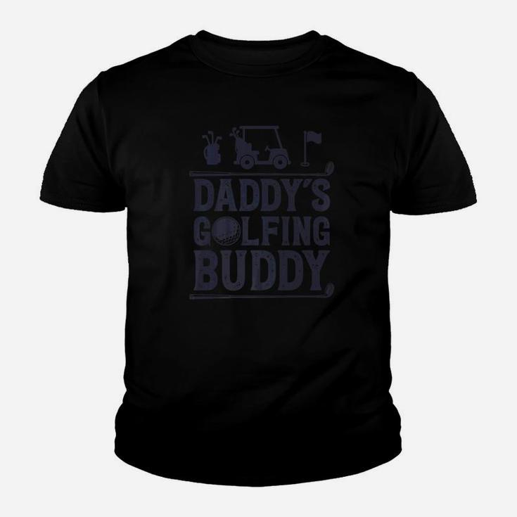 Daddys Golfing Buddy Golf Golfer Kids Girls Boys Youth T-shirt