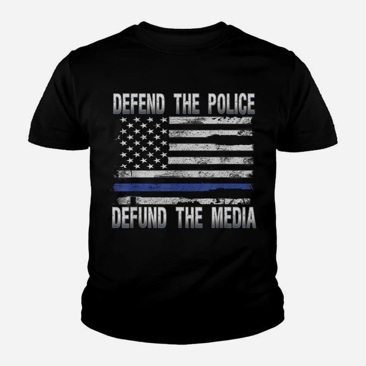 Defend Police Defund Media Support Thin Blue Line Us Flag Youth T-shirt