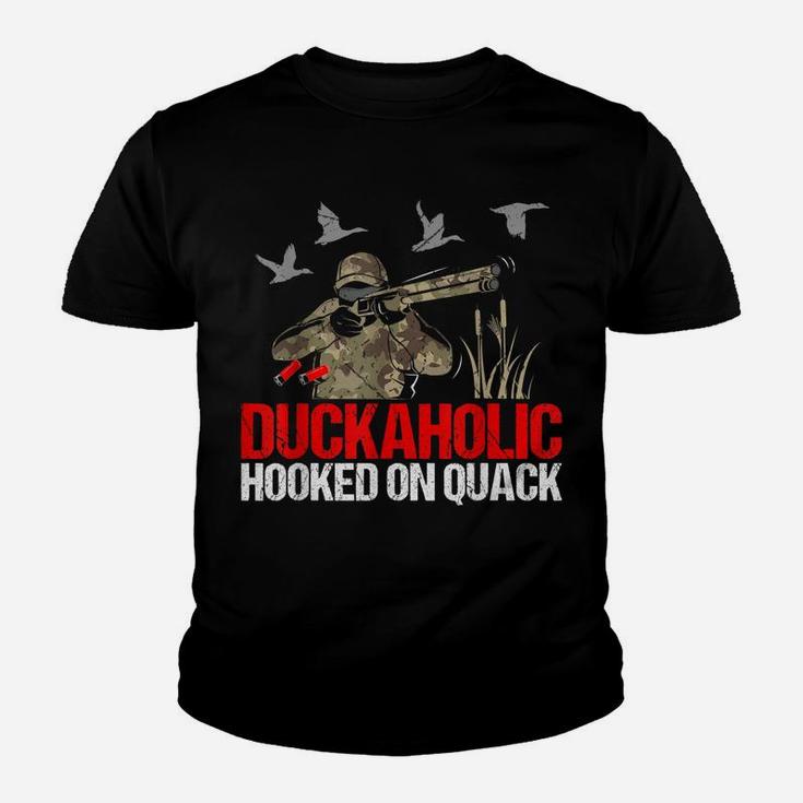 Duckoholic Hooked On Quack Funny Duck Hunting Hunter Gift Youth T-shirt