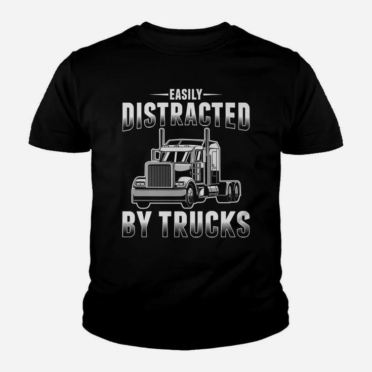 Easily Distracted By Trucks Funny Trucker Gift Truck Driver Youth T-shirt