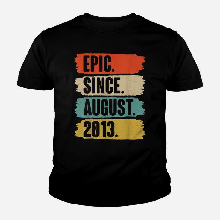 Epic Since August 2013 - Birthday Gift For 8 Year Old Youth T-shirt